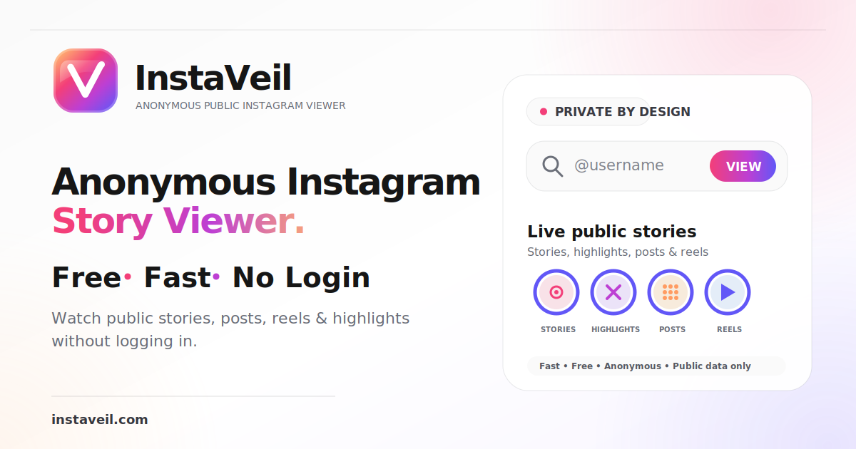 Anonymous Instagram Viewer — Free & No Login | InstaVeil